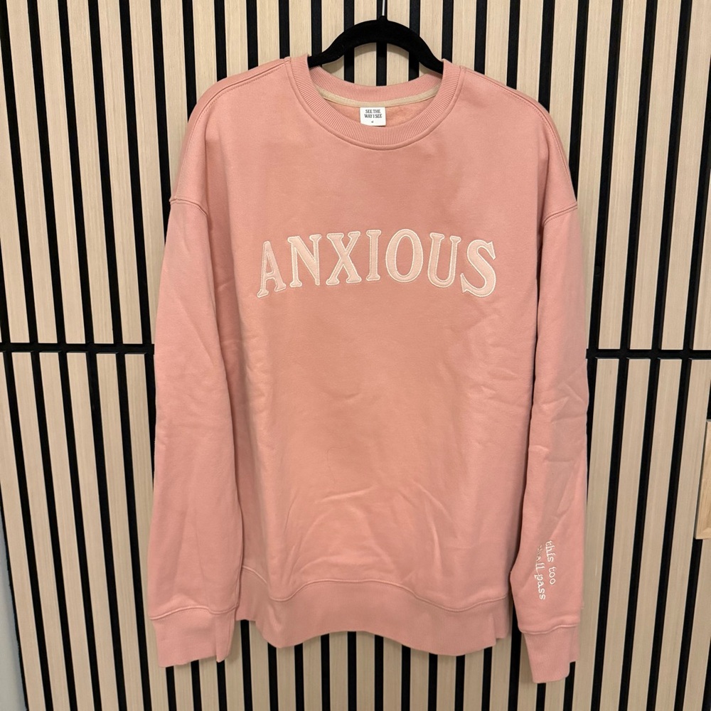 Anxious Pink Sweatshirt